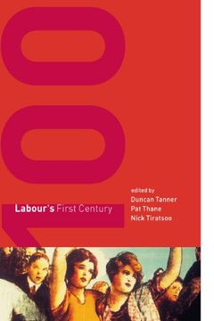 portada Labour's First Century (en Inglés)