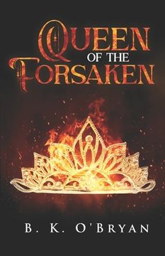 Queen of the Forsaken (en Inglés)