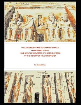 portada Could Ramses II's and Nefertari's temples in Abu Simbel, Egypt, have been the witnesses of a recent episode of the history of the lithosphere? (in English)