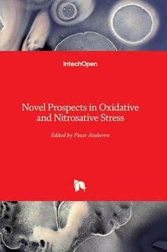 portada Novel Prospects in Oxidative and Nitrosative Stress (en Inglés)