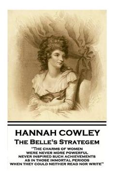 portada Hannah Cowley - The Belle's Strategem (en Inglés)