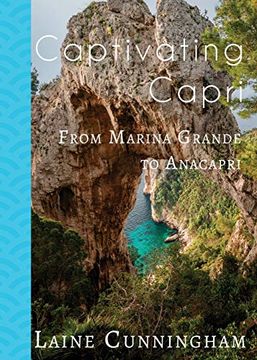 portada Captivating Capri: From Marina Grande to Anacapri (Travel Photo Art) (en Inglés)