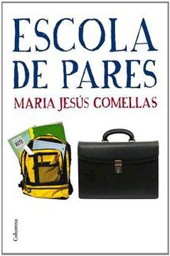 portada Escola de pares (NO FICCIÓ COLUMNA) (in Catalá)