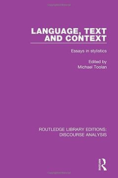 portada Language, Text and Context: Essays in Stylistics (in English)