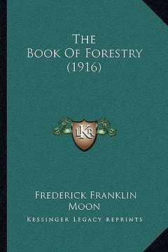 portada the book of forestry (1916)