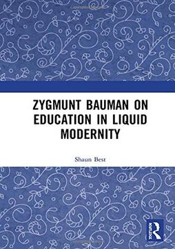 portada Zygmunt Bauman on Education in Liquid Modernity (en Inglés)