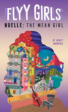 portada Noelle: The Mean Girl #3 (Flyy Girls)