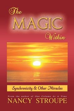portada The Magic Within: Synchronicity & Other Miracles (en Inglés)
