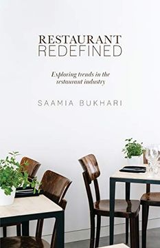 portada Restaurant Redefined: Exploring Trends in the Restaurant Industry (en Inglés)