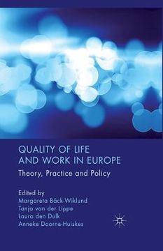portada Quality of Life and Work in Europe: Theory, Practice and Policy (en Inglés)