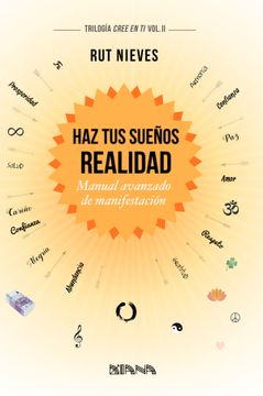 portada Haz tus Sueños Realidad (in Spanish)