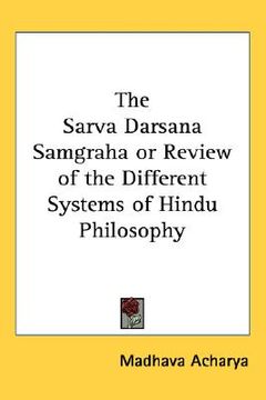 portada the sarva darsana samgraha or review of the different systems of hindu philosophy (in English)