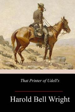 portada That Printer of Udell's: A Story of the Middle West (in English)