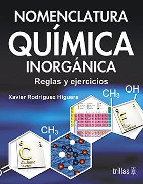portada Nomenclatura química inorgánica. Reglas y ejercicios (in Spanish)
