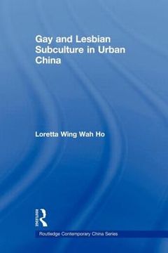portada gay and lesbian subculture in urban china (en Inglés)