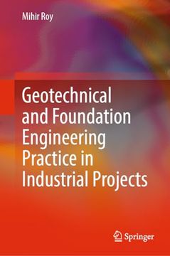 portada Geotechnical and Foundation Engineering Practice in Industrial Projects (en Inglés)