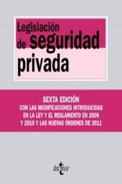 Legislacion De Seguridad Privada