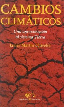 portada Cambios climáticos: Una aproximación al sistema tierra (Mundo Vivo)