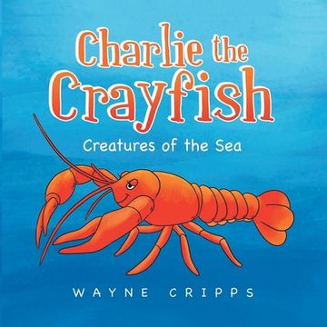 portada Charlie the Crayfish (in English)