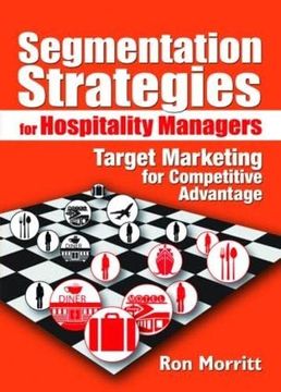 portada Segmentation Strategies for Hospitality Managers: Target Marketing for Competitive Advantage