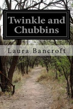 portada Twinkle and Chubbins: Their Astonishing Adventures in Nature-Fairyland (en Inglés)