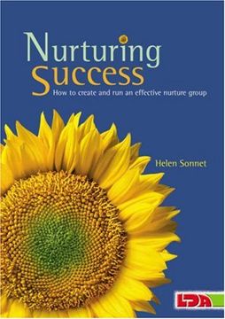 portada Nurturing Success: How to Create and Run an Effective Nurture Group