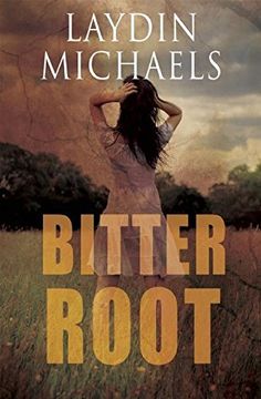 portada Bitter Root (en Inglés)