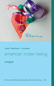 portada American Indian Being: Unique (in English)