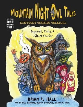 portada Mountain Night Owl Tales: Kentucky Fireside Folklore: Legends, Tales, & Ghost Stories (en Inglés)