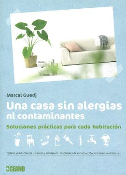 portada Una Casa sin Alergias ni Contaminantes (in Spanish)