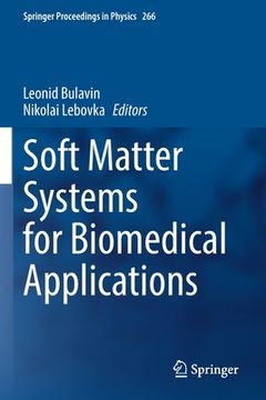portada Soft Matter Systems for Biomedical Applications (en Inglés)