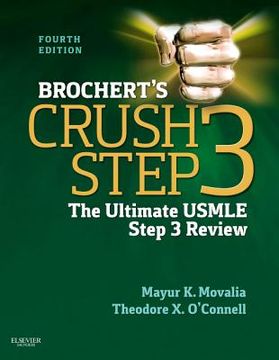 portada Brochert's Crush Step 3: The Ultimate USMLE Step 3 Review (en Inglés)