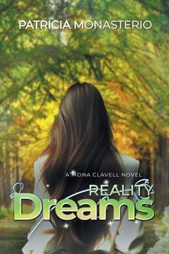 portada Reality Dreams: A Mona Clavell Novel (en Inglés)