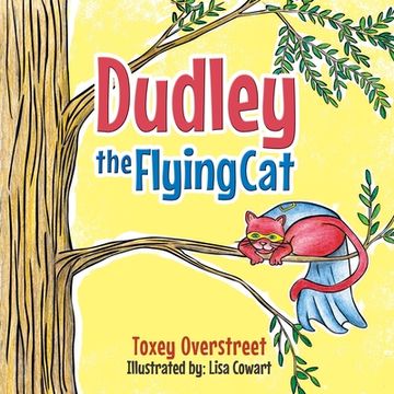 portada Dudley the Flying Cat (en Inglés)