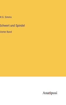 portada Schwert und Spindel: Vierter Band (en Alemán)