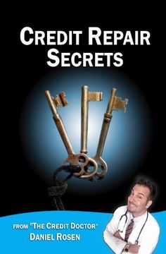 portada Credit Repair Secrets (from the Credit Doctor): Tricks of the trade to repair and improve your credit score fast! (in English)