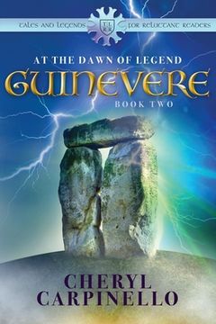 portada Guinevere: : At the Dawn of Legend (en Inglés)