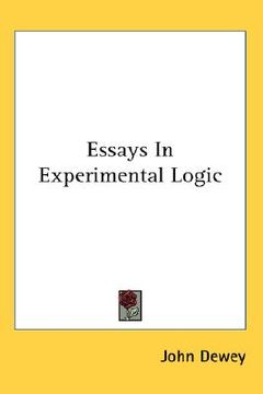 portada essays in experimental logic (en Inglés)