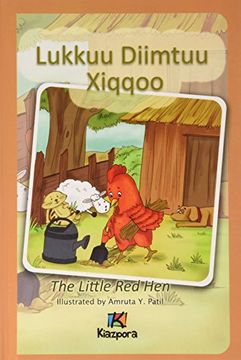 portada Lukkuu Diimtuu Xiqqoo - the Little red hen - Afaan Oromo Children's Book 