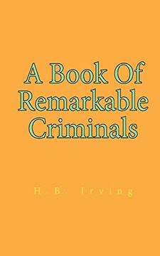 portada A Book of Remarkable Criminals (en Inglés)