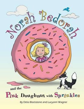 portada Norah Bedorah and the Pink Doughnut With Sprinkles: A Groovy Grandmas Story (in English)