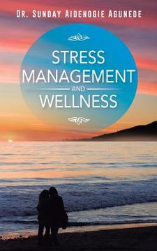 portada Stress Management and Wellness (en Inglés)