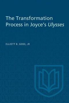 portada The Transformation Process in Joyce's Ulysses (in English)