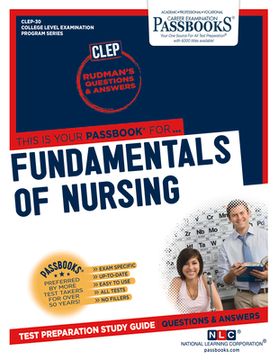 portada Fundamentals of Nursing (Clep-30): Passbooks Study Guide Volume 30 (en Inglés)