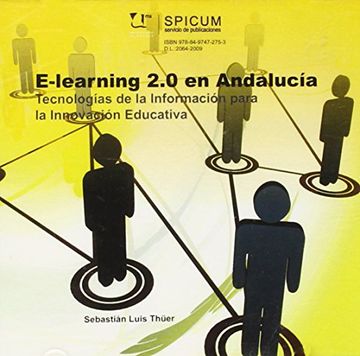 portada E-learning 2.0 en Andalucía: Tecnologías de la información para la innovación educativa (Otras Publicaciones)