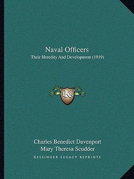 portada naval officers: their heredity and development (1919) (en Inglés)