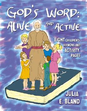 portada god's word: alive and active: eight children's sermons and activity page