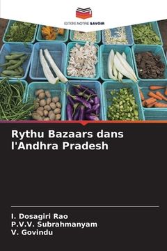 portada Rythu Bazaars dans l'Andhra Pradesh (en Francés)