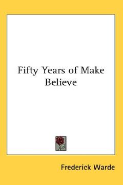 portada fifty years of make believe (in English)