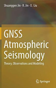 portada Gnss Atmospheric Seismology: Theory, Observations and Modeling (en Inglés)